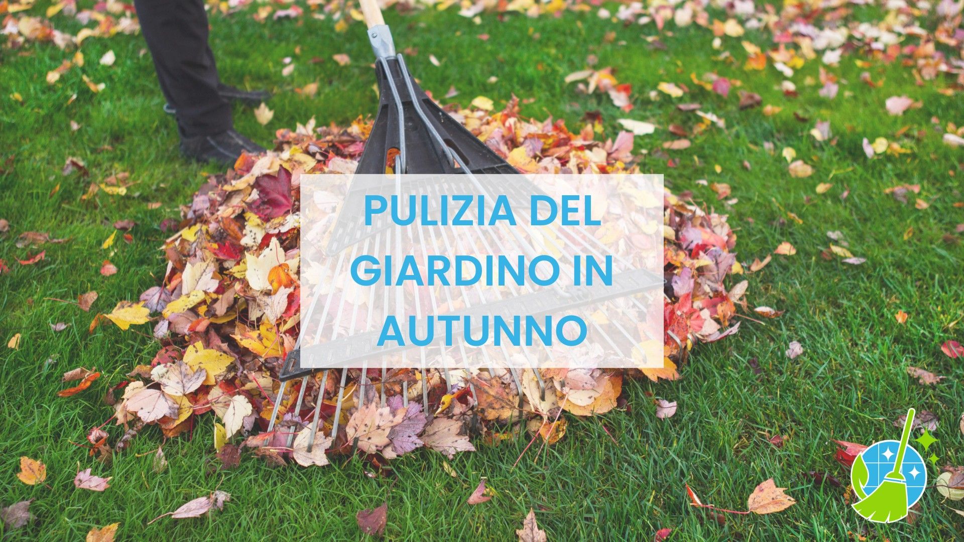 Pulizia del giardino in autunno