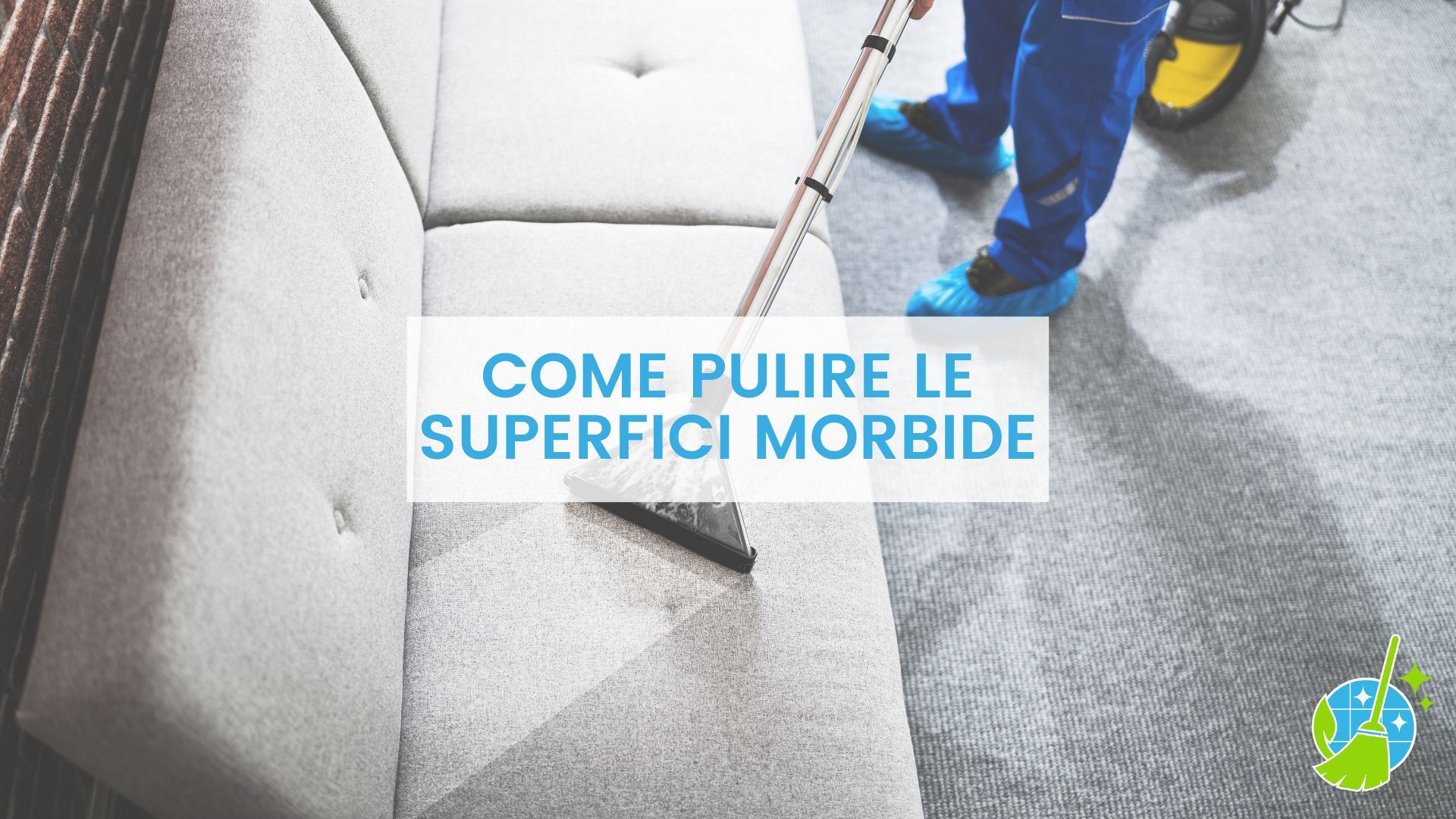pulire-superfici-morbide-la-magica.jpg